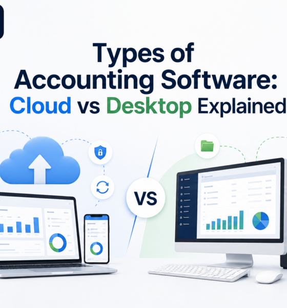 types-of-accounting-software-cloud-vs-desktop-explained