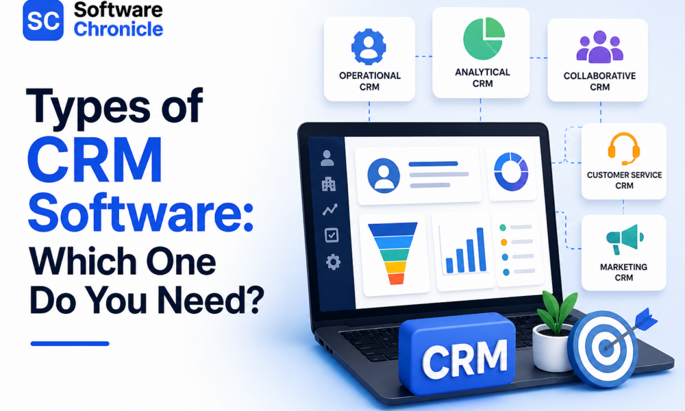 types-of-crm-software-which-one-do-you-need