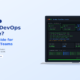 what-is-devops-software-a-complete-guide-for-modern-engineering-teams